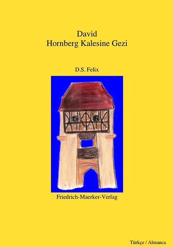 David, Ausflug auf die Burg Hornberg