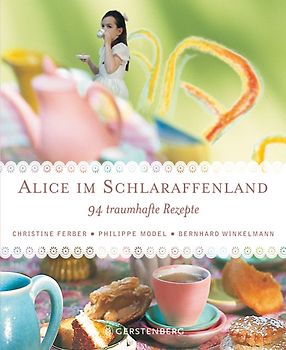 Alice im Schlaraffenland