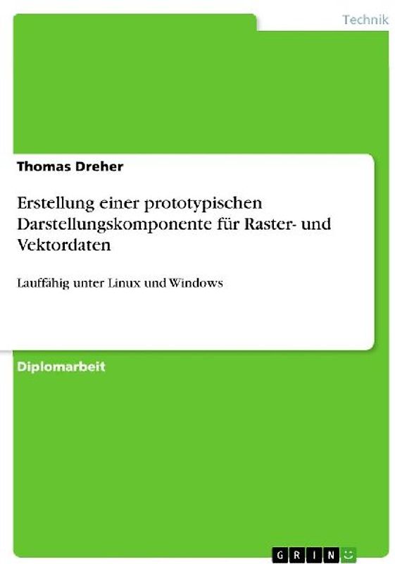 Erstellung einer prototypischen Darstellungskomponente für Raster- und Vektordaten