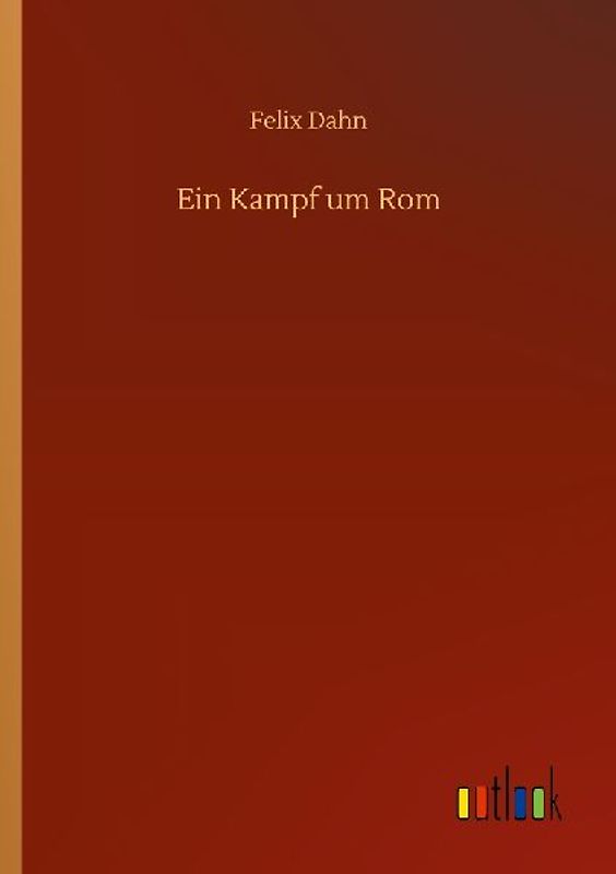 Ein Kampf um Rom