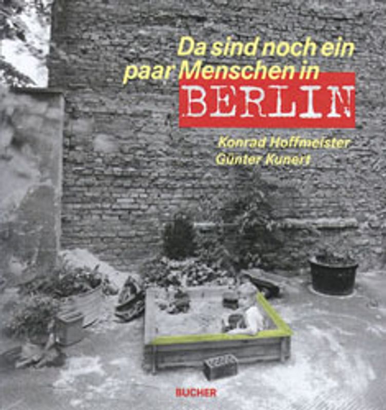 Da sind noch ein paar Menschen in Berlin