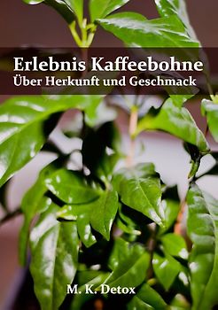 Erlebnis Kaffeebohne