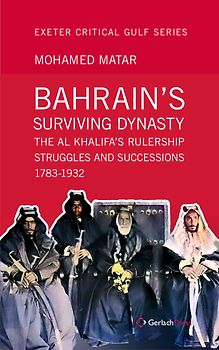 Bahrain's Surviving Dynasty