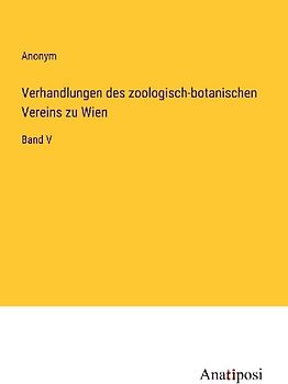 Verhandlungen des zoologisch-botanischen Vereins zu Wien