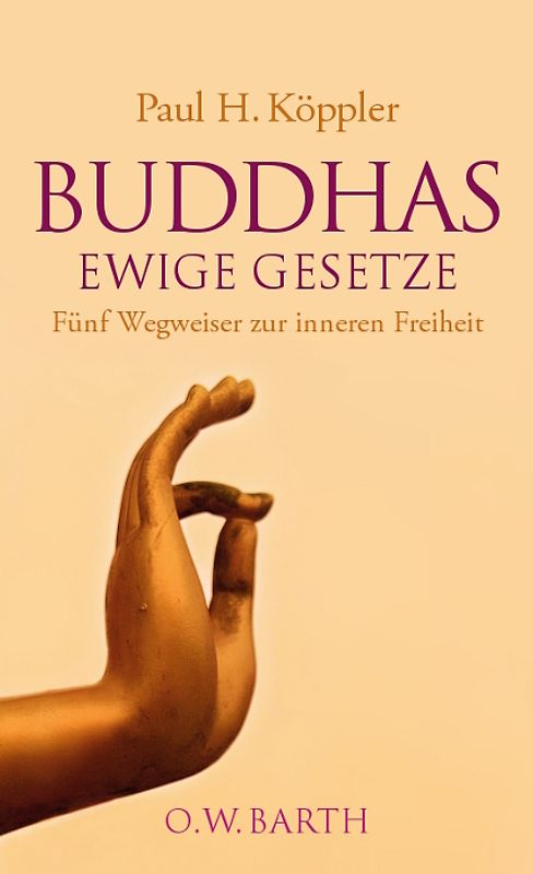 Buddhas ewige Gesetze