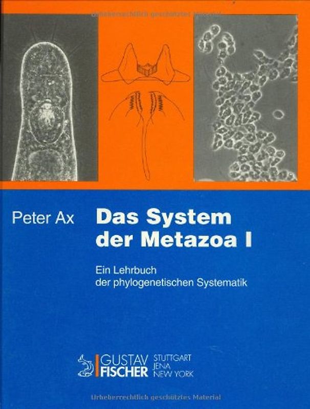 Das System der Metazoa. Ein Lehrbuch der Phylogenetischen Systematik