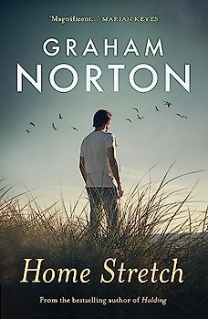 Home Stretch: THE SUNDAY TIMES BESTSELLER & WINNER OF THE AN POST IRISH POPULAR FICTION AWARD