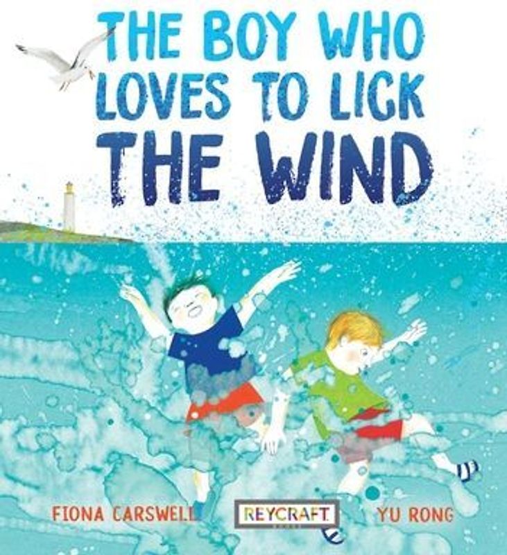 The Boy Who Loves to Lick the Wind