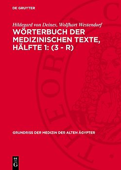 Wörterbuch der medizinischen Texte, Hälfte 1: (3 - r)