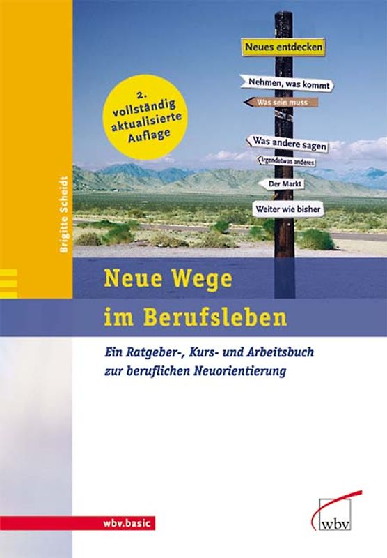 Neue Wege im Berufsleben