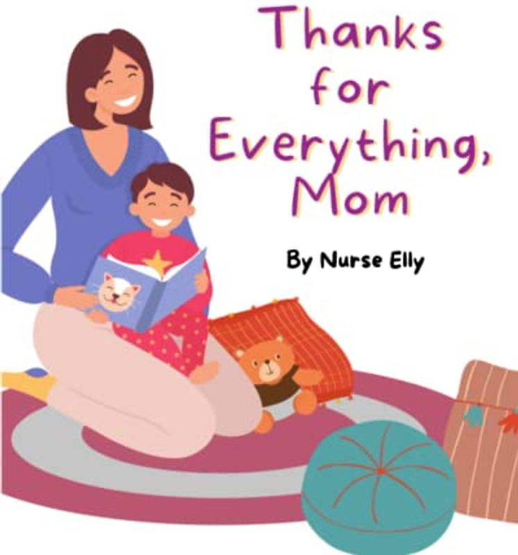 Thanks for Everything, Mom