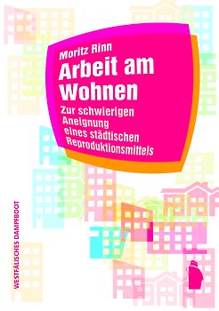 Arbeit am Wohnen