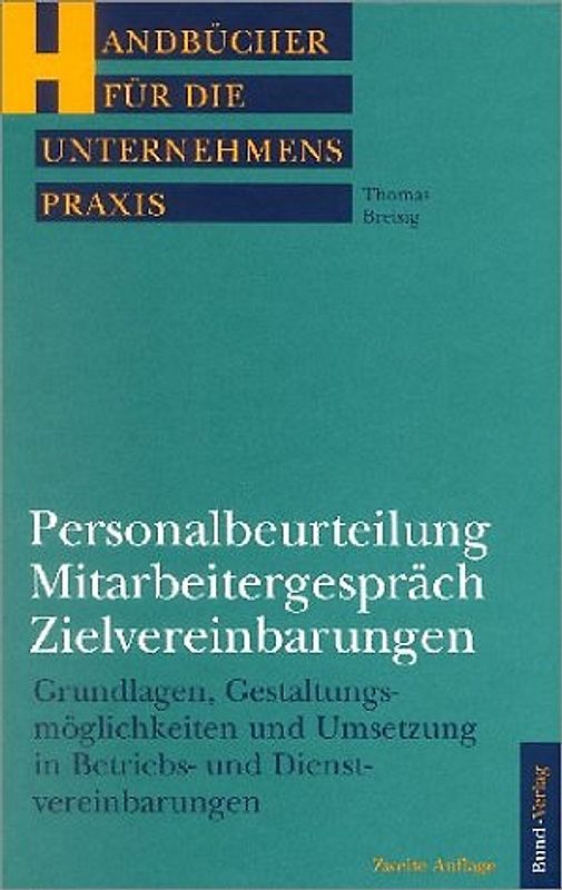 Personalbeurteilung - Mitarbeitergespräch - Zielvereinbarungen
