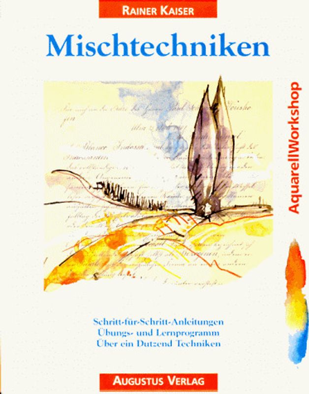 AquarellWorkshop Mischtechniken