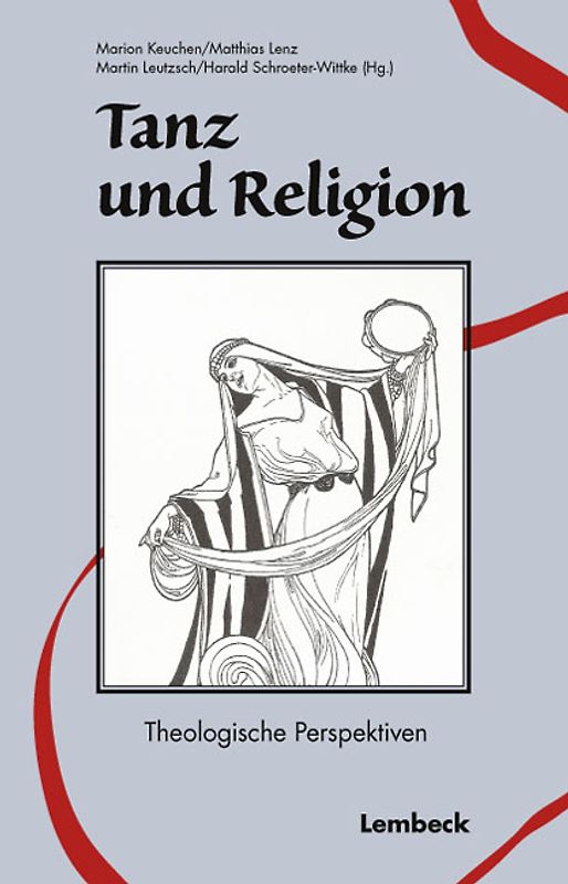 Tanz und Religion. Theologische Perspektiven