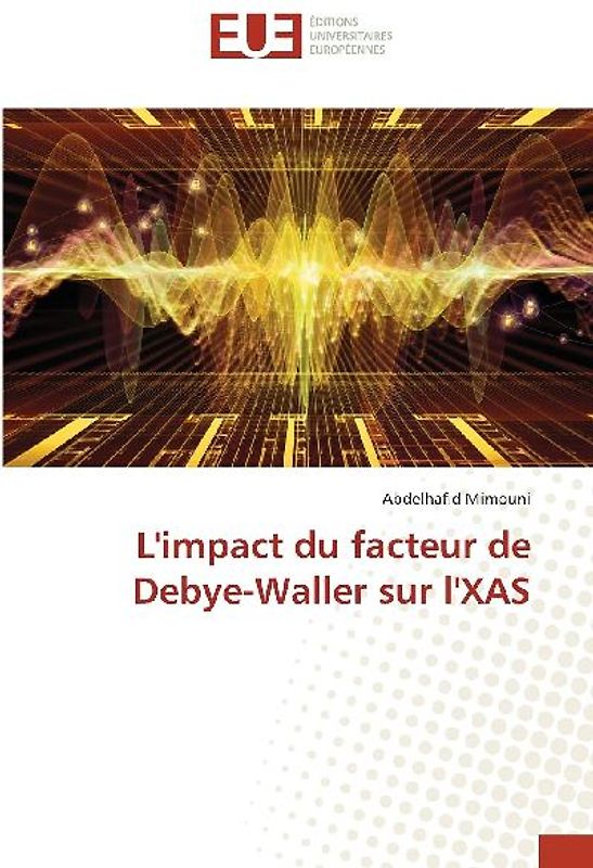 L'impact du facteur de Debye-Waller sur l'XAS