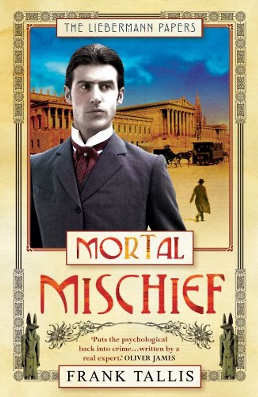 Mortal Mischief (Liebermann Papers 1) - Frank Tallis