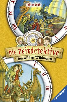 Die Zeitdetektive bei wilden Wikingern