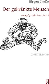 Der gekränkte Mensch 2