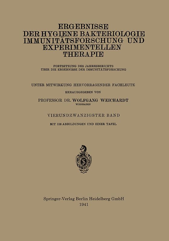Ergebnisse der Hygiene Bakteriologie Immunitätsforschung und Experimentellen Therapie