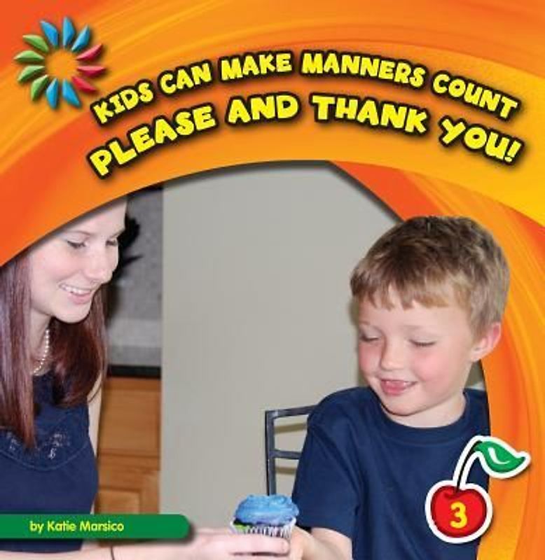 Please and Thank You