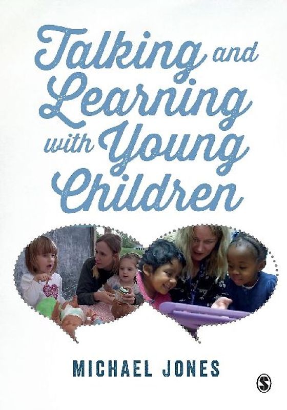 Talking and Learning with Young Children
