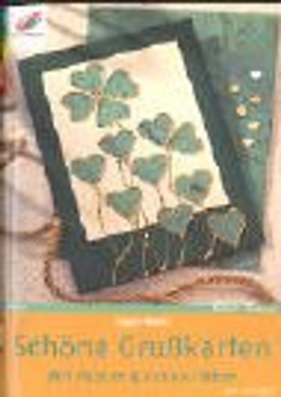 Schöne Grusskarten. Mit Papier & Folienkleber. Mit Vorlagen