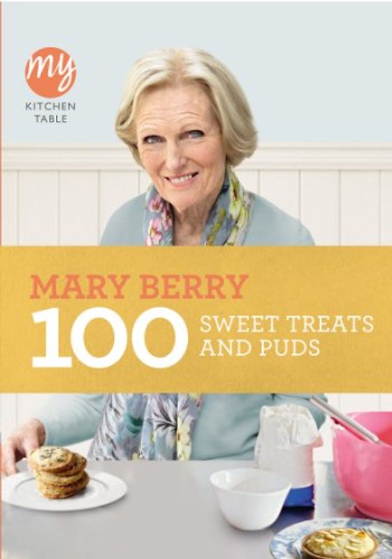 100 Sweet Treats and Puds
