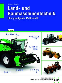 Land- und Baumaschinentechnik Übungsaufgaben Mathematik
