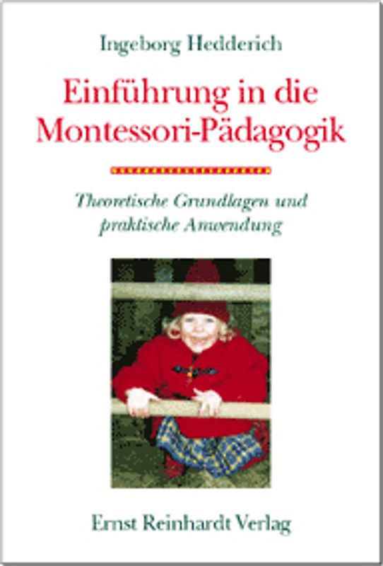 Einführung in die Montessori-Pädagogik