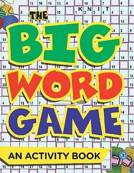 The Big Word Game (An Activity Book)