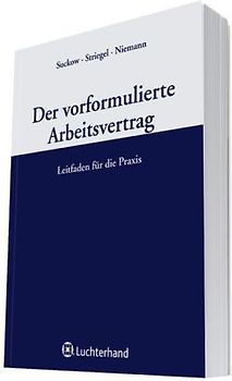 Der vorformulierte Arbeitsvertrag