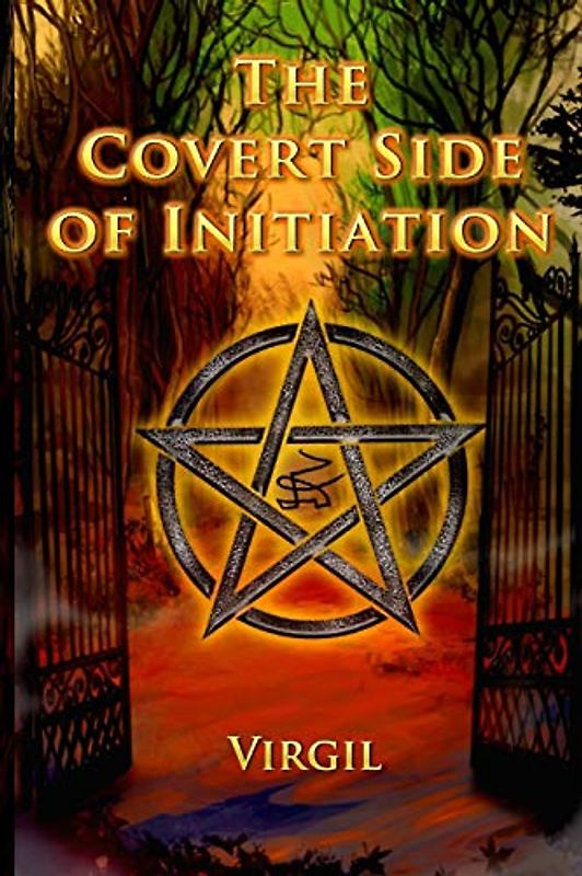 The Covert Side of Initiation