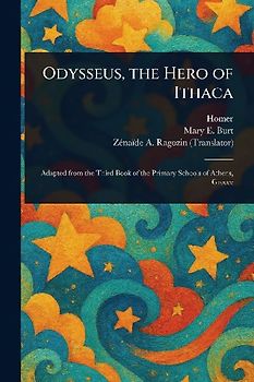 Odysseus, the Hero of Ithaca