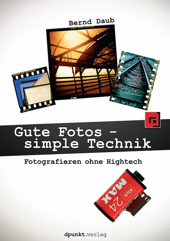 Gute Fotos – simple Technik
