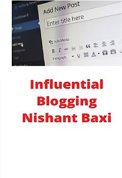 Influential Blogging