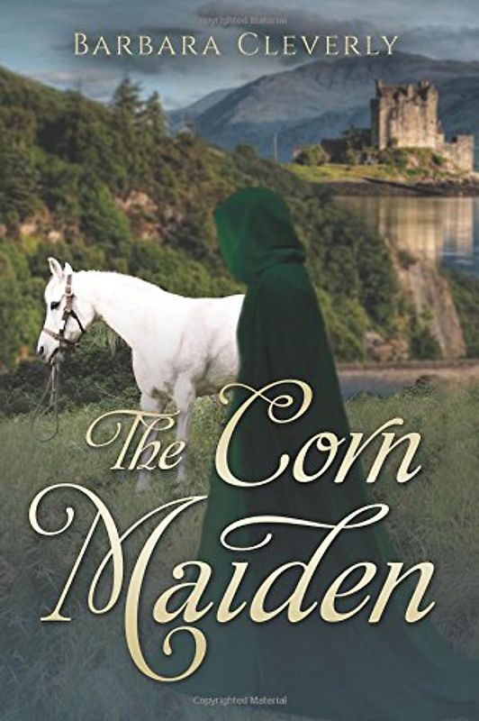 The Corn Maiden: A romantic historical mystery