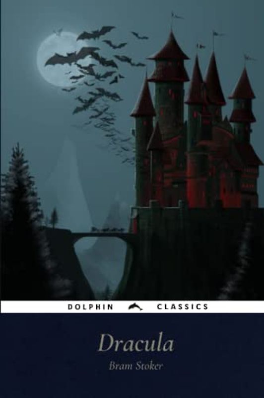 Dracula: Dolphin Classics - Illustrated Edition