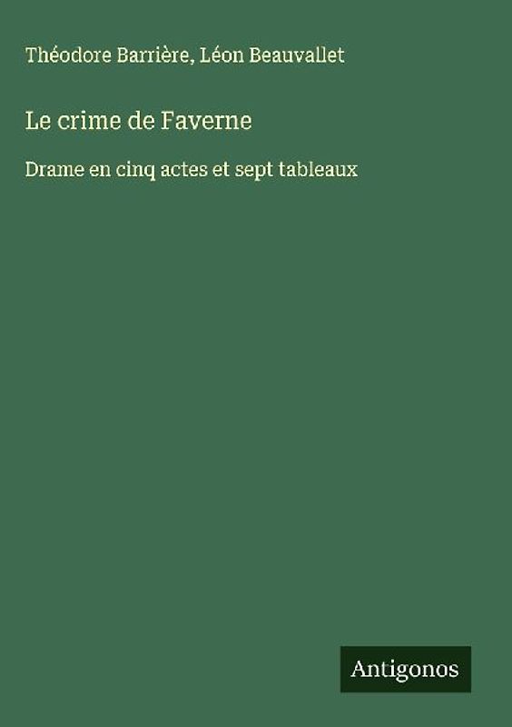 Le crime de Faverne