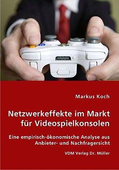 Netzwerkeffekte im Markt für Videospielkonsolen