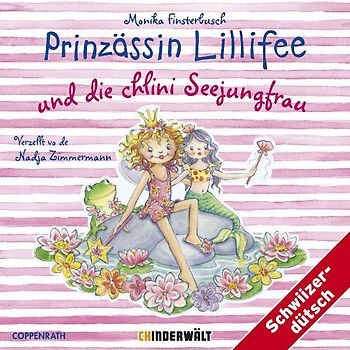 Prinzässin Lillifee und die chli Seejungfrau