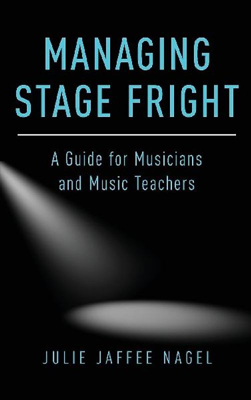 Managing Stage Fright