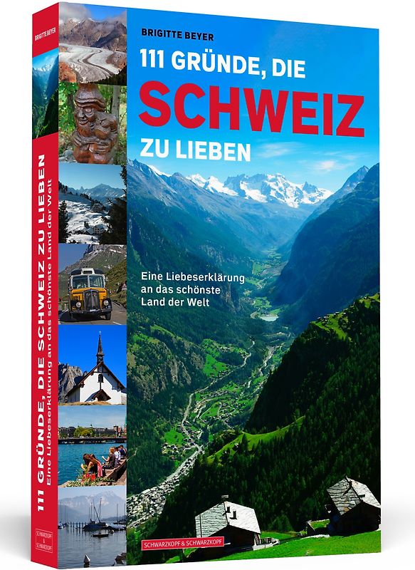 111 Gründe, die Schweiz zu lieben