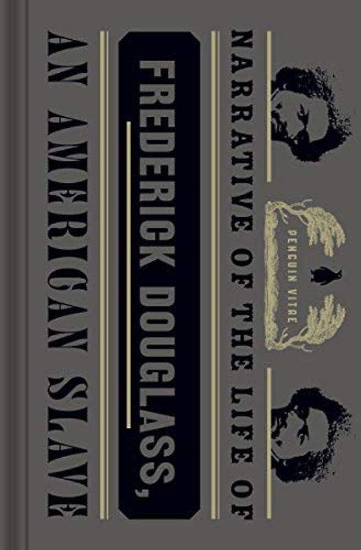 Narrative of the Life of Frederick Douglass, an American Slave (Penguin Vitae)