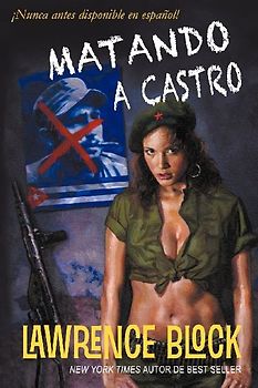 Matando a Castro