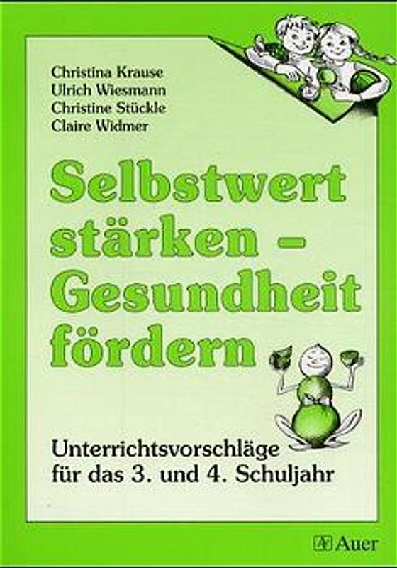 Selbstwert stärken - Gesundheit fördern