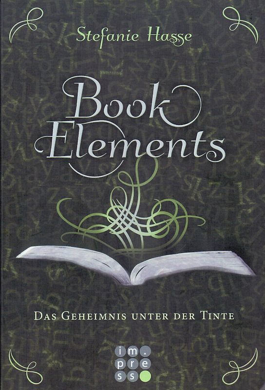 BookElements, Band 3: Das Geheimnis unter der Tinte
