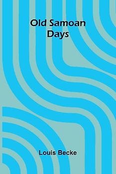 Old Samoan Days