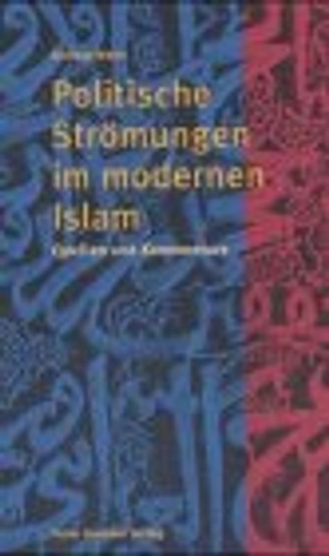 Politische Strömungen im modernen Islam