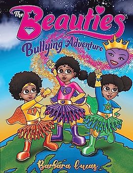 The Beauties Bullying Adventure
